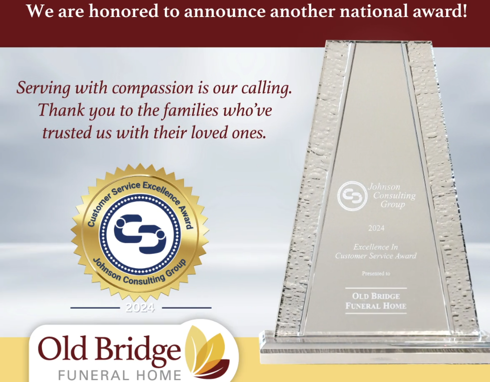 Old Bridge Funeral Home 2024 Excellence in Customer Service Award